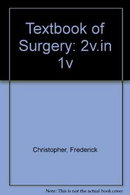 Davis-Christopher Textbook of Surgery (2 VOl. Set)
