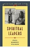 Spiritual Leaders (American Indian Lives)