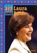 Laura Bush (Breaking Barriers)