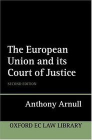 The European Court of Justice (Oxford World's Classics)
