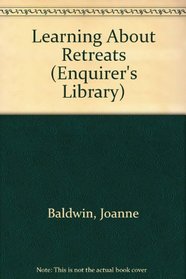 Learning About Retreats (Enquirer's Library)