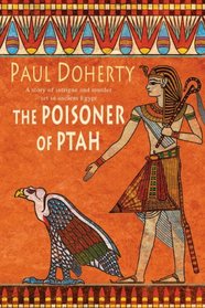 The Poisoner of Ptah (Ancient Egyptian Mysteries, Bk 6)