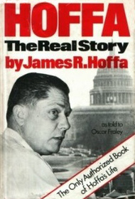 Hoffa: The Real Story