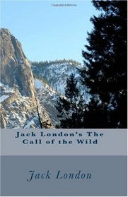 Jack London's The Call of the Wild