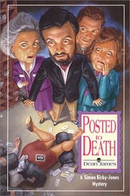 Posted to Death (Simon Kirby-Jones, Bk 1)