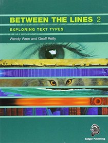 Between the Lines 2: Exploring Text Types at Key Stage 3