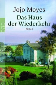 Das Haus der Wiederkehr