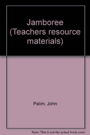 Jamboree (Teachers resource materials)