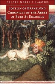 Chronicle of the Abbey of Bury st Edmunds (Oxford World's Classics)