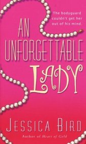 An Unforgettable Lady (Unforgettable Lady, Bk 1)