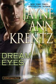 Dream Eyes (Dark Legacy, Bk 2)