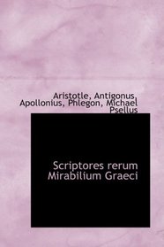 Scriptores rerum Mirabilium Graeci