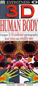 Human Body (Eyewitness 3D Eye S.)