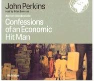 Confessions of an Economic Hit Man (Audio CD) (Unabridged)