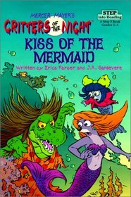 Kiss of the Mermaid (Critters of the Night)