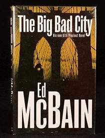 The SE BIG BAD CITY: Eisenhower, the CIA, and the Hidden Story of America's Space Espionage
