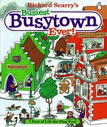 Richard Scarry's Busiest Busytown Ever!