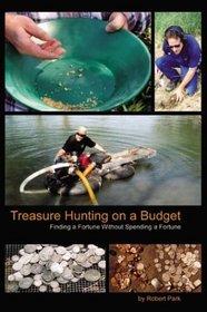Treasure Hunting on a Budget