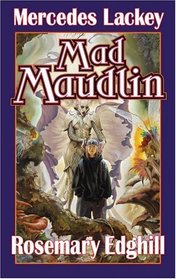 Mad Maudlin (Bedlam's Bard, Bk 6)