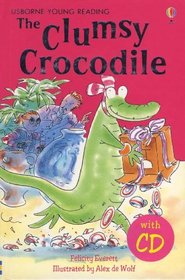 The Clumsy Crocodile (Young Reading CD Packs)