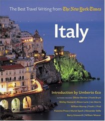 Italy : The Best Travel Writing from the New York Times