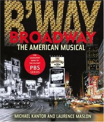 Broadway : The American Musical