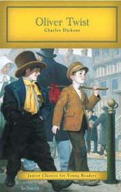 Oliver Twist (Junior Classics for Young Readers)