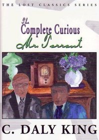 The Complete Curious Mr. Tarrant (Crippen  Landru Lost Classics)