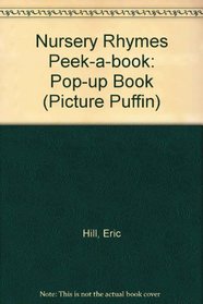 Nursery Rhymes Peek-a-book: Pop-up Book (Picture Puffin)