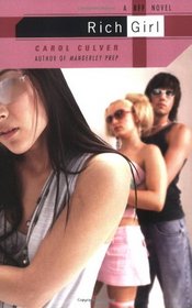Rich Girl: A BFF Novel