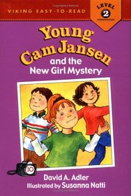 Young Cam Jansen  &  the New Girl Mystery (Young Cam Jansen)