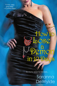 How To Lose a Demon in 10 Days (10 Days, Bk 1)