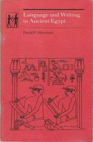 Language and Writing in Ancient Egypt (Carnegie Series on Egypt)
