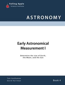 Early Astronomical Measurement I (Astronomy) (Volume 4)