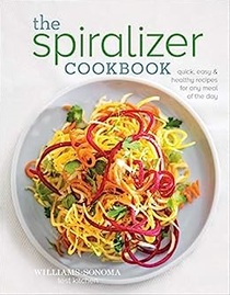 The Spiralizer Cookbook