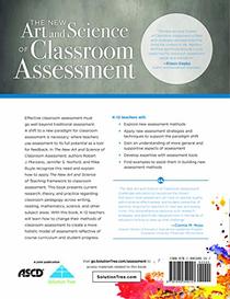 The New Art and Science of Classroom Assessment (Authentic Assessment Methods and Tools for the Classroom) (The New Art and Science of Teaching)