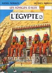 Les Voyages d'Alix : Egypte, tome 2