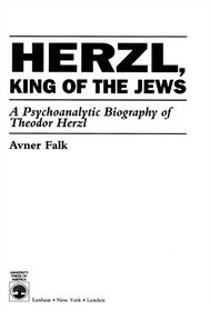 Herzl, King of the Jews