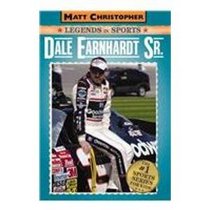 Dale Earnhardt Sr. (Matt Christopher Legends in Sports)