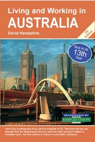 Living and Working in Australia: A Survival Handbook (Living & Working in Australia)