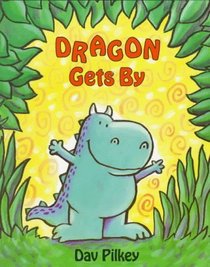 Dragon Gets by: Dragons Second Tale (The Dragon Tales)