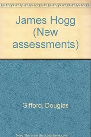James Hogg (New assessments)