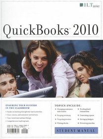 QuickBooks 2010, Student Manual (Ilt)