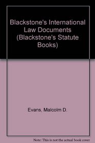 Blackstone's Statutes on International Law Documents (Blackstone's Statute Books)