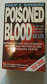 Poisoned Blood: True Story of Marie Hilley, Cold-blooded Killer