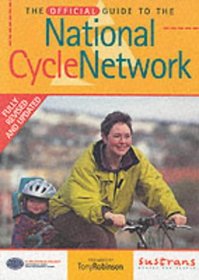 The Official Guide to the National Cycle Network (National Cycle Network Route)