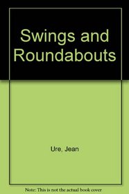 Swings and Roundabouts