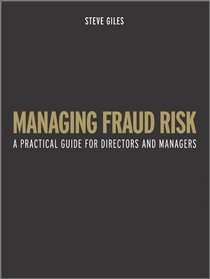 Managing Fraud Risk: A Route-Map for Directors and Managers
