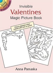 Invisible Valentines Magic Picture Book (Dover Little Activity Books)