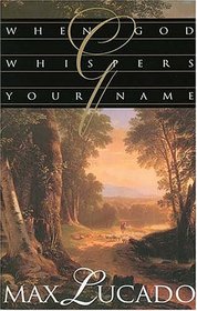When God Whispers Your Name (Large Print)